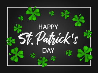 St. Patrick's. Vector illustration for design with clover. Vector hand lettering saint patrick's day greetings card with clover shapes and branches.