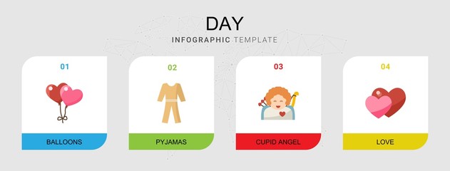 4 day flat icons set isolated on infographic template. Icons set with balloons, pyjamas, cupid angel, love icons.