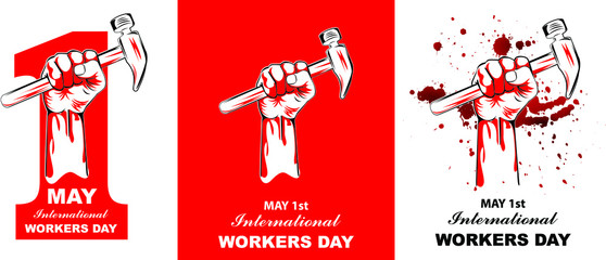 May first International Workers Day. International Workers Day with, holding hammer, blood splash, creative Vector illustration on red and white background.
