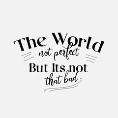 Typography lettering quote of life vector eps 10