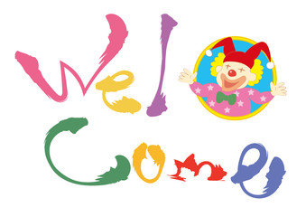 Welcome文字とピエロ