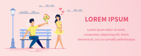Advertising Text Banner. Cartoon Man and Woman Characters on First Date in Park. Guy Gives Pretty Girl Flower Bouquet. People Fell in Love. Invitation and Motivation Information. Vector Illustration