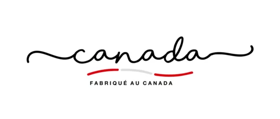 Fotobehang Made in Canada logo French language handwritten calligraphic lettering sticker flag ribbon banner © simbos