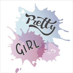 Pretty girl funny lettering card vector for girls and women