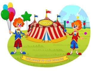 Obraz na płótnie Canvas Banner Welcome to the Circus Lettering Cartoon. Clowns Offer to Visit Performance in Big Top Circus. Clowns are Holding Balloons and Smiling. Clown Juggles Balls. Vector Illustration.