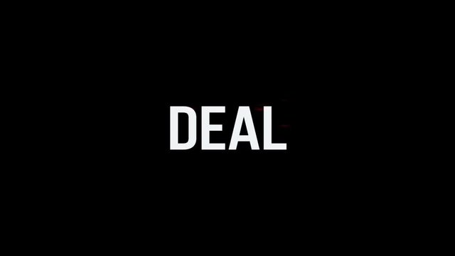 Deal. Animation of Text With Glitch Effect. Plus Alpha Channel