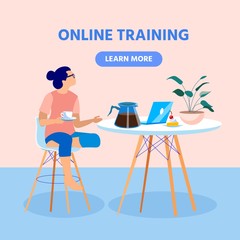 Informative Poster, Online Training with Laptop. Girl in Home Clothes Sits in High Chair at Table, on it Stands Coffee Pot, Electronic Device, Sweets and Flowerpot with Plant. She Works at Laptop