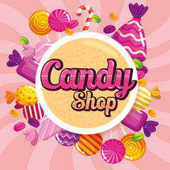 poster of candy shop with caramels vector illustration design