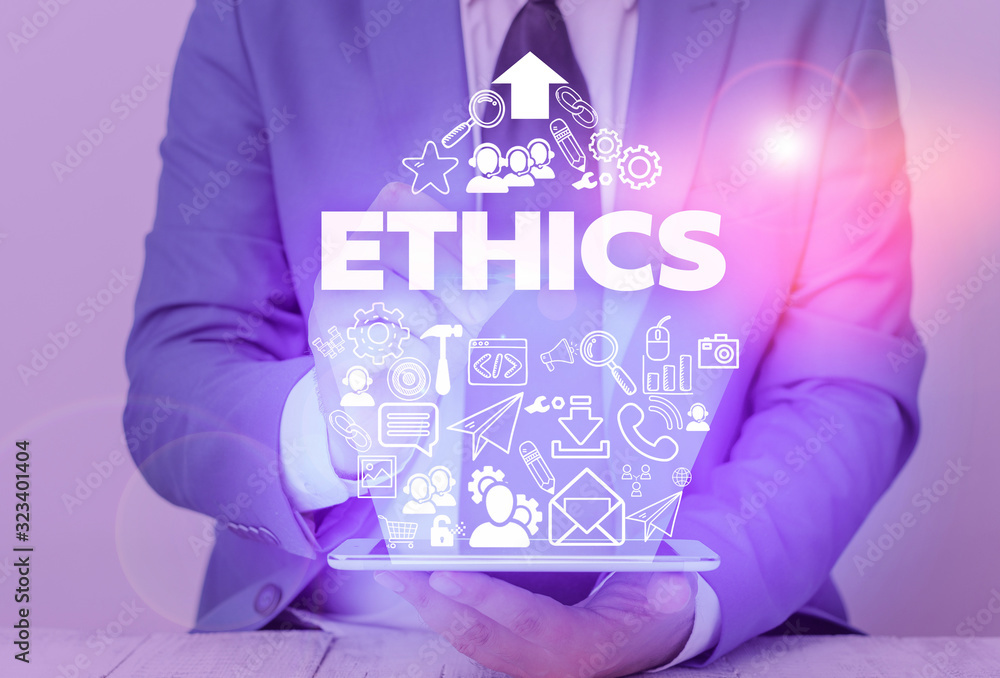 Poster text sign showing ethics. business photo text the moral philosophy or code of morals practiced by a 