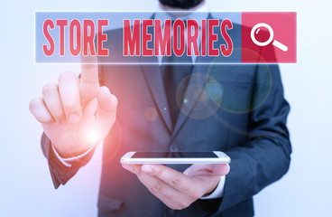 Writing note showing Store Memories. Business concept for the ability of the mind to store and...