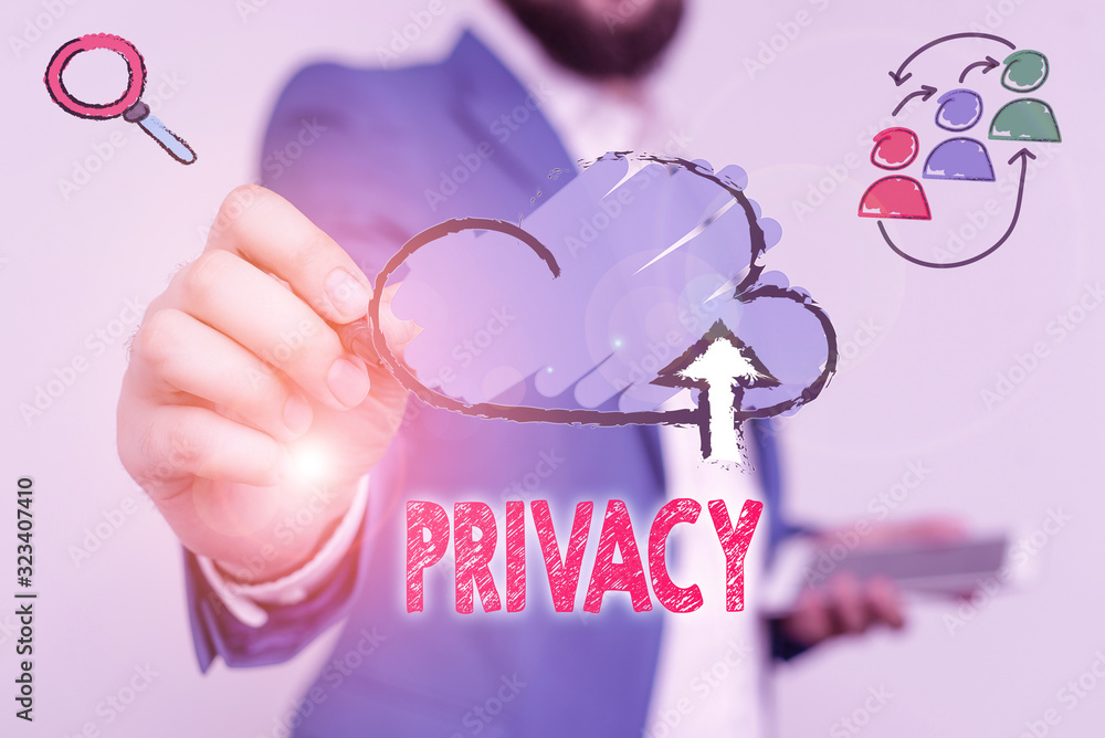 Poster writing note showing privacy. business concept for right to keep demonstratingal matters and informa