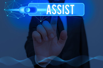 Word writing text Assist. Business photo showcasing help them to do a job or task by doing part of the work for them