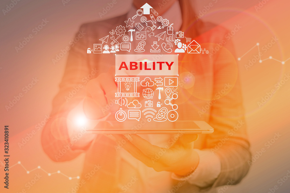 Aufkleber writing note showing ability. business concept for the physical or mental power or skill needed to d