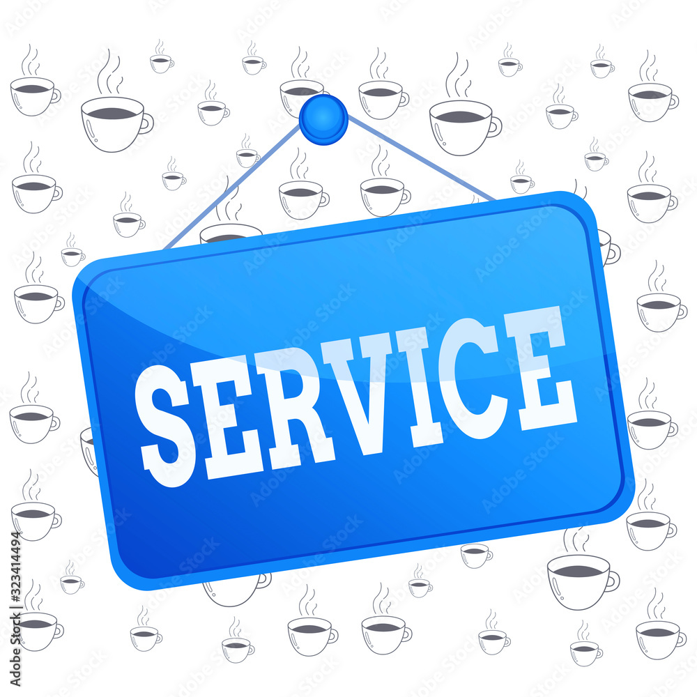 Poster writing note showing service. business concept for valuable action or effort performed to satisfy or