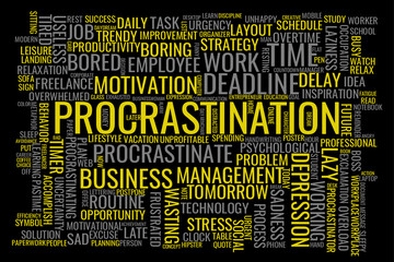 Concept in the form of a cloud of words associated with the term Procrastination