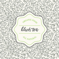 Design elements of hand drawn pattern in trendy linear style for tea package for black tea. Lettering hand drawn text and leaves , branches illustration