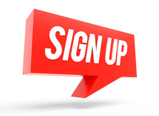Sign Up text message on red glossy bubble 3D render