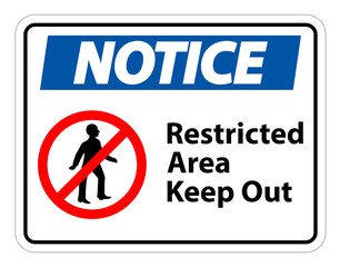 Restricted Area Keep Out Symbol Sign On White Background
