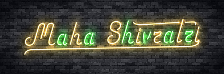 Plakat Vector realistic isolated neon sign of Maha Shivratri flyer for template decoration and layout covering on the wall background.