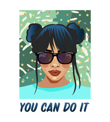 You can do it. Typography slogan with girl. Sequins girl slogan.