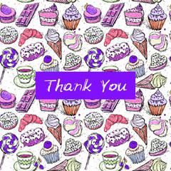Thank you card, note. Hand drawn confectionery seamless pattern croissant Cupcake candy marshmallow ice cream cake donut and coffee, lilac pink beige mint isolated on white background. Vector