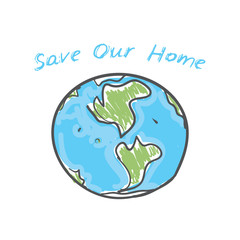 Save our home. There is no planet B. World map. Green silhouettes of continents isolated on a white background. Applicable for Banners, Poster. Ecology, pollution of nature. Vector