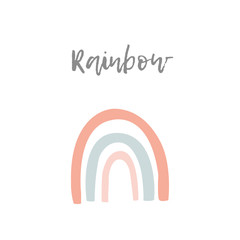 Fototapeta premium Cute childish print with little rainbow. Baby shower hand draw illustration. Trendy kids print. Ideal for creating posters, cards, prints, digital paper, kid clothing, nursery prints and room decor.