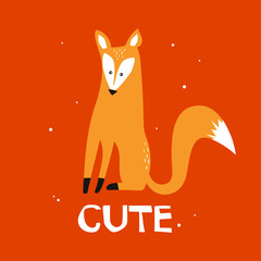 Hand drawn illustration with fox, english text. Cute. Colorful background. Poster design with animal. Decorative backdrop vector. Funny card