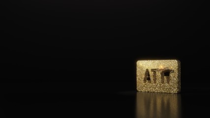science glitter gold glitter symbol of atm sign 3D rendering on dark black background with blurred reflection with sparkles