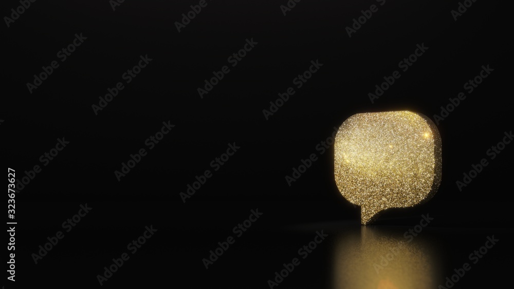 Poster science glitter gold glitter symbol of rounded chat bubble 3d rendering on dark black background wit