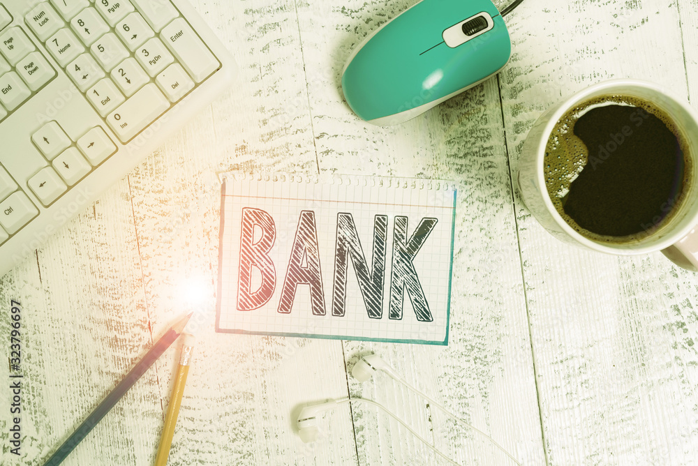 Poster writing note showing bank. business concept for an organization where showing and businesses can inv