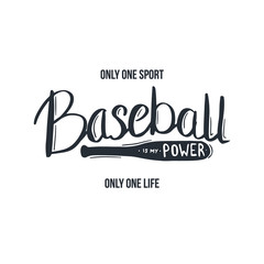 Baseball lettering with motivation quote. Vector Illustration.