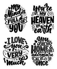 Fototapeta premium Set with slogans about love in beautiful style. Vector abstract lettering compositions. Trendy graphic design for prints and cards. Motivation posters. Calligraphy text for Valentine's Day.