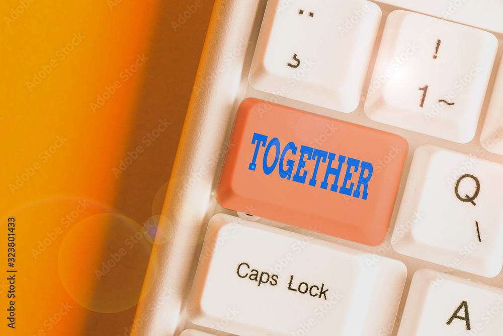 Poster text sign showing together. business photo showcasing a close and harmonious relationship in which t