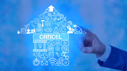 Text sign showing Cancel. Business photo text To decide or announce that planned event will not take place
