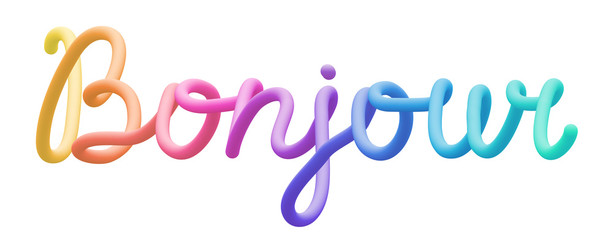 Colorful inscription 'Bonjour' © Elena Terletskaia