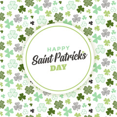 Saint Patrick's Day greeting card design with seamless shamrock pattern design background