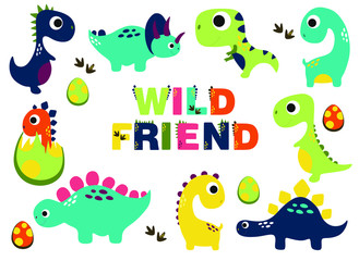 colored dinosaurs, inscription wild friends. Vector funny lettering quote with dino icon, scandinavian hand drawn illustration for greeting card, t shirt, print, stickers, posters design.