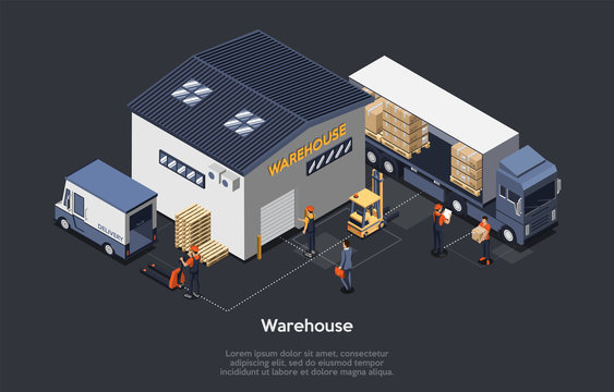 Isometric Warehouse Concept. On Time Delivery Home And Office. Delivery Truck, Work Staff, Manager Controls Process Of Loading and Unloading Cargo. Work Process On Warehouse. Vector Illustration