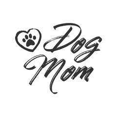 Dog mom lettering text with doggie paw icon. Mascot love design.