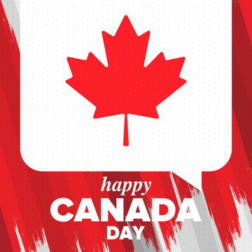 Happy Canada Day. National holiday, celebrated annual in July 1. Canadian flag. Maple leaf. Patriotic symbol and elements. Poster, card, banner and background. Vector illustration