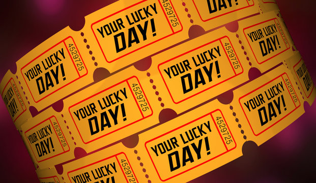 Your Lucky Day Tickets Winner Prize Contest Drawing 3d Illustration