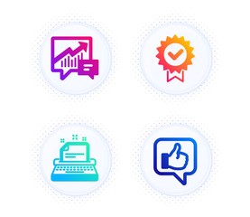 Certificate, Typewriter and Accounting icons simple set. Button with halftone dots. Like sign. Verified award, Instruction, Supply and demand. Thumbs up. Technology set. Vector