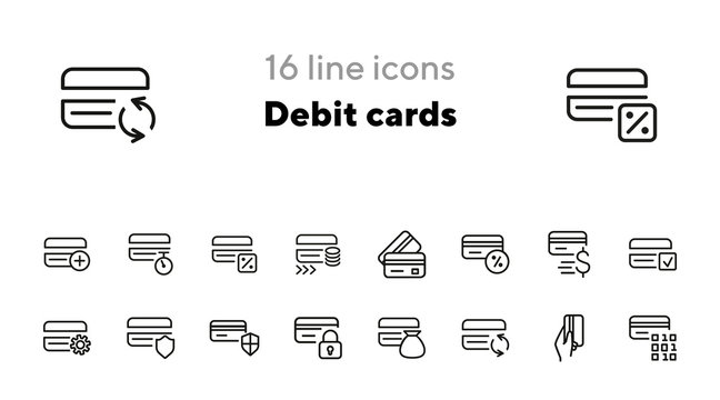 Debit cards line icon set. Set of line icons on white background. Banking concept. Credit card, payment, economy. Vector illustration can be used for topics like economy, modern, payment