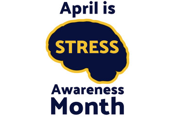 April is Stress Awareness Month. Holiday concept. Template for background, banner, card, poster with text inscription. Vector EPS10 illustration.