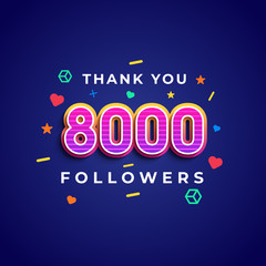 Naklejka premium Thank you 8000 followers design.Thank you followers congratulation card. Vector illustration for Social Networks. Web user or blogger celebrates a large number of subscribers. - Vector