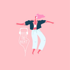 Dancing stylish girl with headphones and hand drawn text : feel the beat . Moving body concept. Vector flat illustration