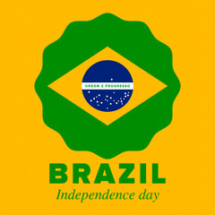 Brazil Independence Day. Happy national holiday. Freedom day. Celebrate annual in September 7. Brazil flag. Patriotic brazilian design. Poster, card, banner, template, background. Vector illustration