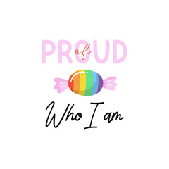 Cute LGBTQ pride print. Colorful design elements and typography. Vector hand drawn illustration and lettering.