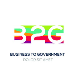 Creative colorful logo , B2G mean (business to government) .